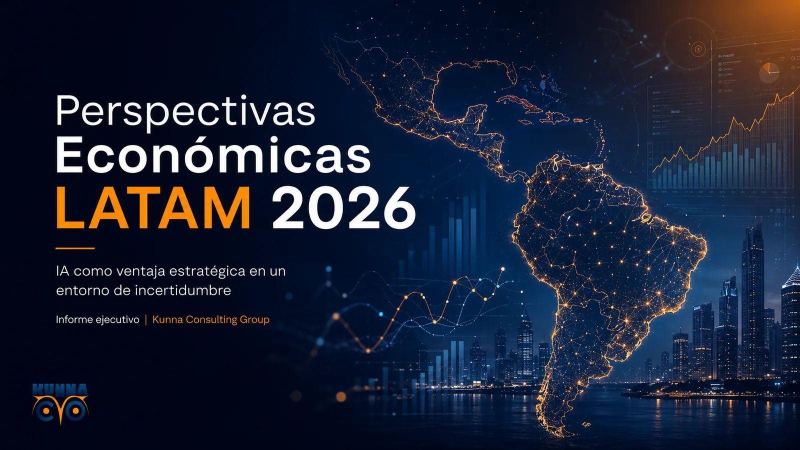 Perspectivas Economicas LATAM 2026 - Kunna Consulting Group